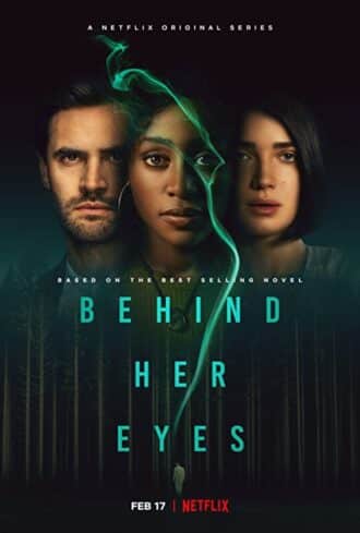 دانلود سریال Behind Her Eyes - اصل موویز