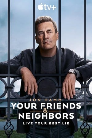 دانلود سریال Your Friends & Neighbors - اصل موویز