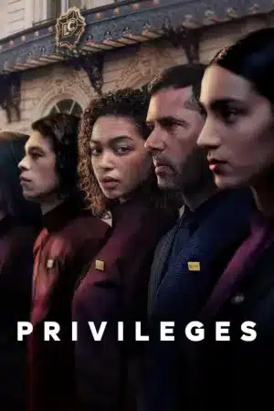 دانلود سریال Privileges - اصل موویز