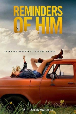 دانلود فیلم Reminders of Him - اصل موویز