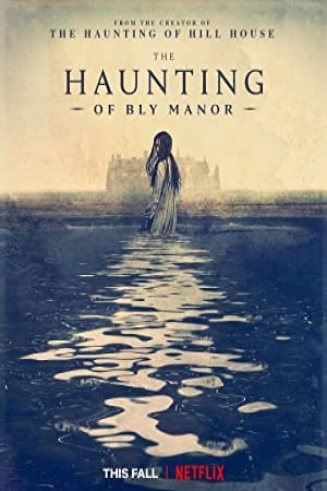 دانلود سریال The Haunting of Bly Manor - اصل موویز