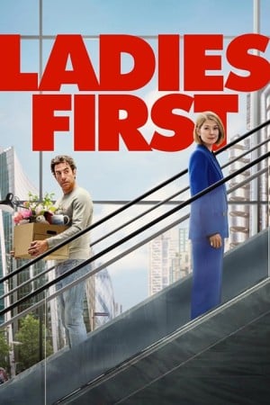 دانلود فیلم Ladies First - اصل موویز