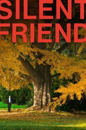 دانلود فیلم Silent Friend - اصل موویز