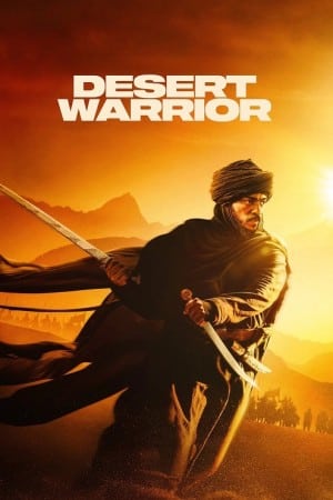 دانلود فیلم Desert Warrior - اصل موویز