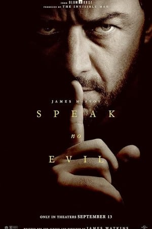 دانلود فیلم Speak No Evil - اصل موویز