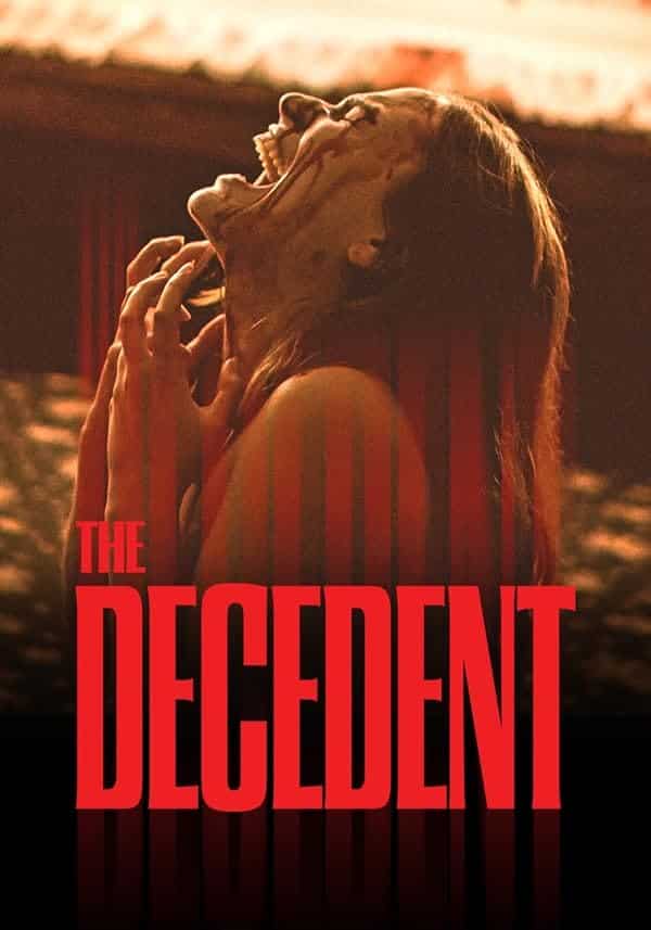 دانلود فیلم The Decedent - اصل موویز