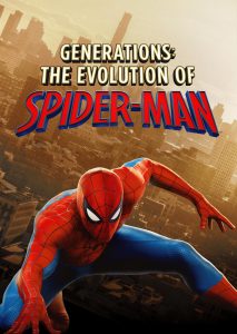 دانلود مستند Generations: The Evolution of Spider-Man