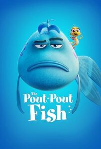 دانلود انیمیشن The Pout-Pout Fish 2026